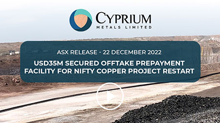 ASX Announcement – USD35M Secured Offtake Prepayment Facility for Nifty Copper Project Restart